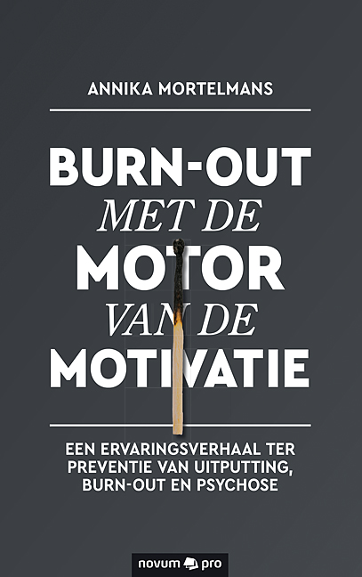 Burn-out met de motor van de motivatie