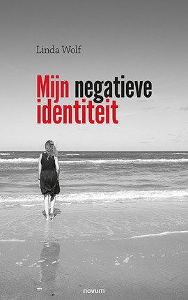 Mijn negatieve identiteit Cover: Mijn negatieve identiteit