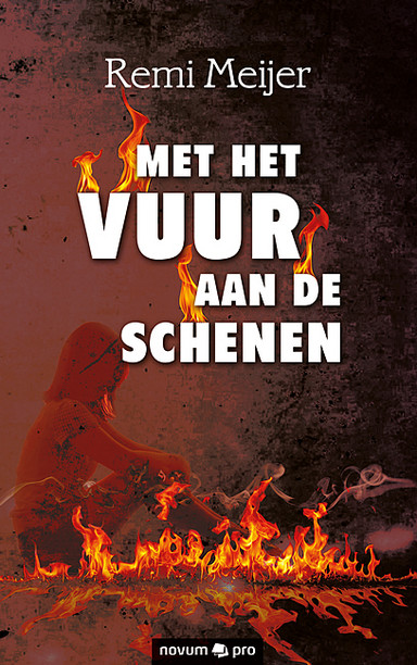 Met het vuur aan de schenen Cover: Met het vuur aan de schenen