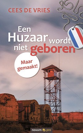 Een Huzaar wordt niet geboren Cover: Een Huzaar wordt niet geboren