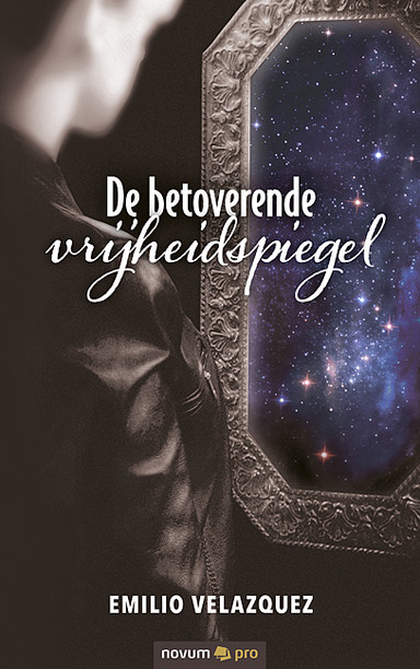 De betoverende vrijheidspiegel Cover: De betoverende vrijheidspiegel