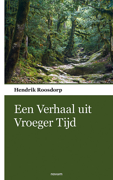 Een Verhaal uit Vroeger Tijd Cover: Een Verhaal uit Vroeger Tijd
